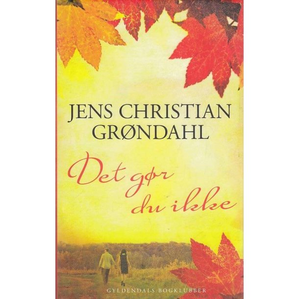 Det g�r du ikke (Bog)