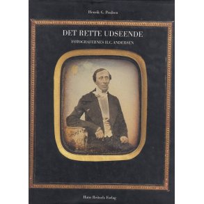 Det rette udseende - Fotografernes H.C. Andersen (Bog)
