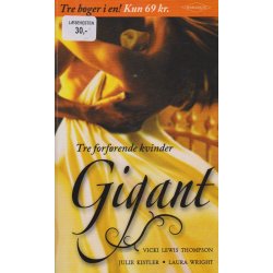 Gigant - Tre forf�rende kvinder (Bog)