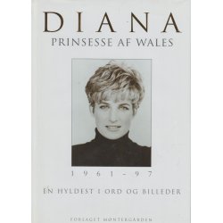 Diana Prinsesse af Wales - En hyldest i ord og billeder (Bog)