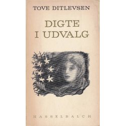 Tove Ditlevsen Digte i udvalg (Bog)