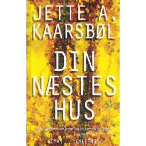 Din n�stes hus (Bog)