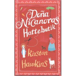 Do�a Nicanoras hattebutik (Bog)