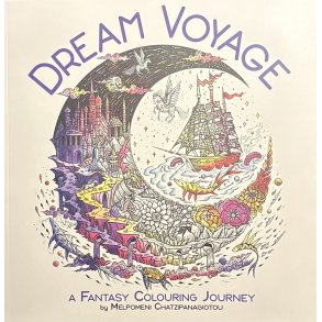Dream Voyage - A Fantasy Colouring Journey (Bog)