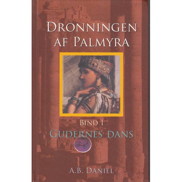 Dronningen af Palmyra - Bind 1 (Bog)