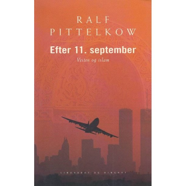 Efter 11. september - Vesten og Islam (Bog)