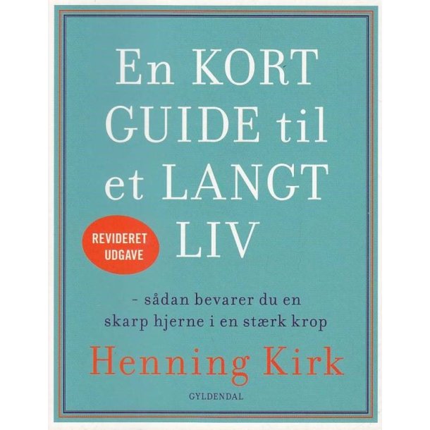 En kort guide til et langt liv (Bog)