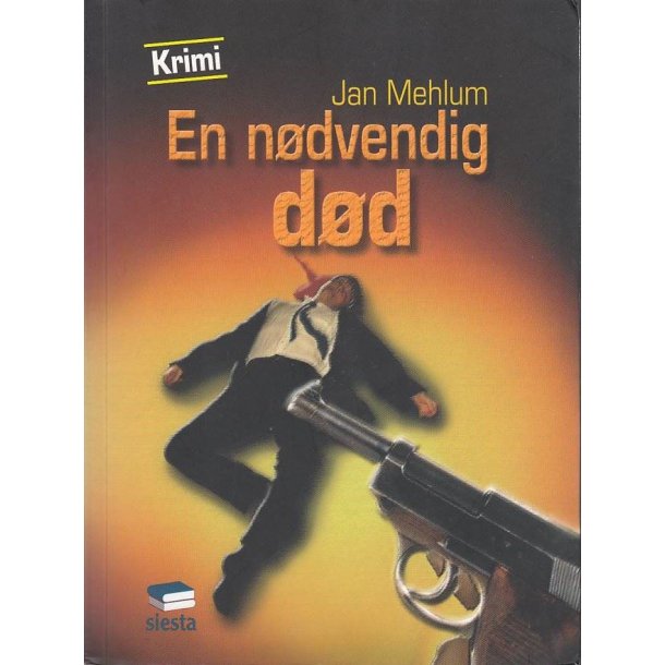 En n�dvendig d�d (Bog)