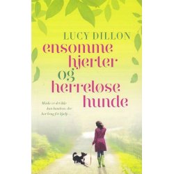 Ensomme hjerter og herrel�se hunde (Bog)