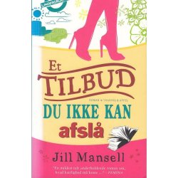 Et tilbud du ikke kan afsl� (Bog)