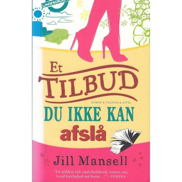 Et tilbud du ikke kan afsl� (Bog)
