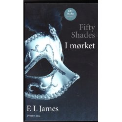 Fifty shades - I m�rket (Bog)