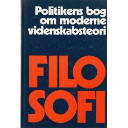 Filosofi - Politikens bog om moderne videnskabsteori (Bog)