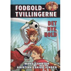 Fodboldtvillingerne - Det nye hold (Bog)