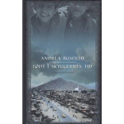F�dt i skyggernes tid (Bog)