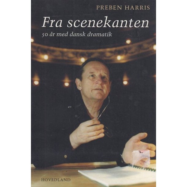 Fra Scenekanten - 50 �r med dansk dramatik (Bog)
