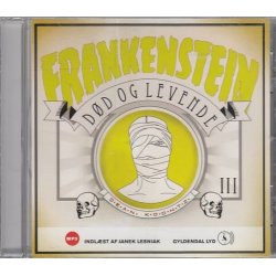 Frankenstein 3 - D�d og levende (Lydbog)