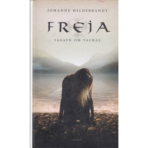 Freja - Sagaen om Valhal (Bog)