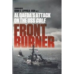 Front Burner - Al Qaeda's Attack on the USS Cole (Bog)