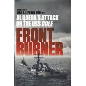 Front Burner - Al Qaeda's Attack on the USS Cole (Bog)