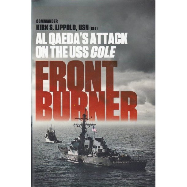 Front Burner - Al Qaeda's Attack on the USS Cole (Bog)