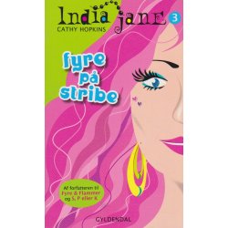 India Jane 3 - Fyre p� stribe (Bog)