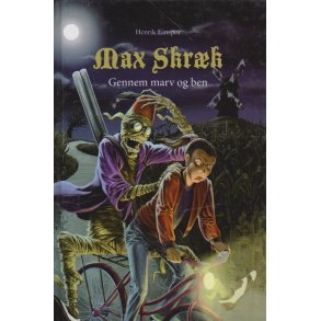 Max skr�k - Gennem marv og ben (Bog)