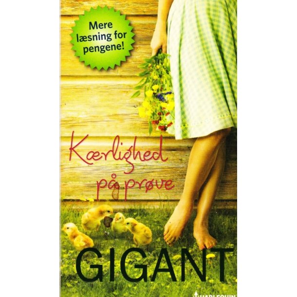 Gigant - k�rlighed p� pr�ve (Bog)