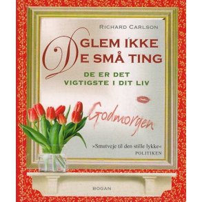 Glem ikke de sm� ting (Bog)