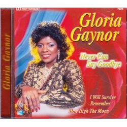 Never can say goodbye (CD)