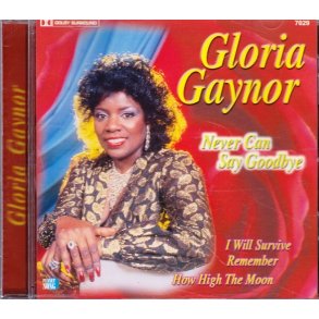 Never can say goodbye (CD)