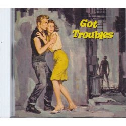 Got Troubles (CD)