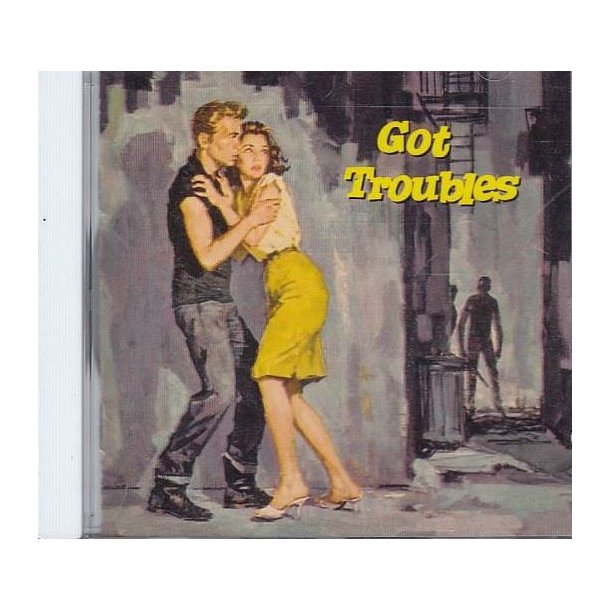 Got Troubles (CD)