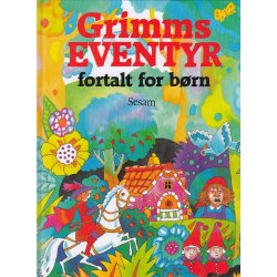 Grimms Eventyr fortalt for b�rn (Bog)