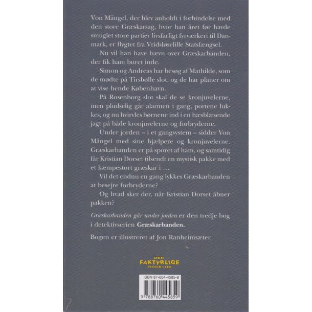 Gr�skarbanden g�r under jorden (Bog)