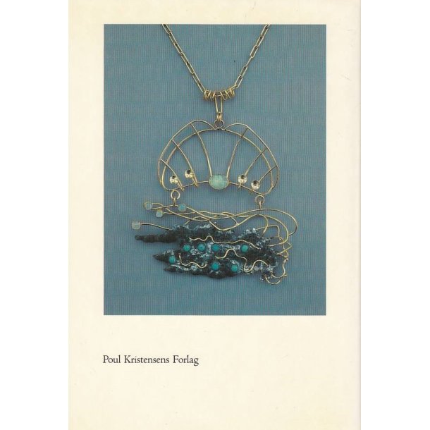 Guldsmeden - Bent Exners smykke- og kirkekunst (Bog)