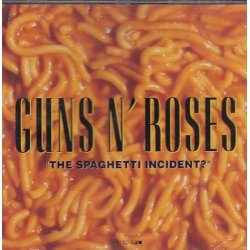The Spaghetti incident? (CD)