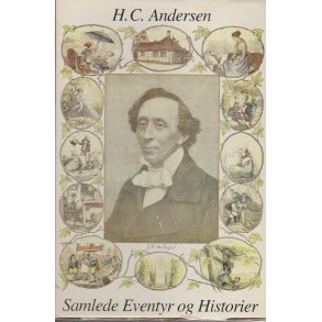 Samlede eventyr og historier - Jubil�umsudgaven (Bog)