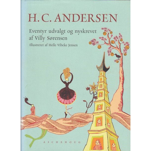 H.C. Andersen - Eventyr udvalgt og nyskrevet (Bog)