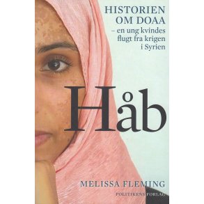 H�b - En ung kvindes flugt fra krigen i Syrien (Bog)
