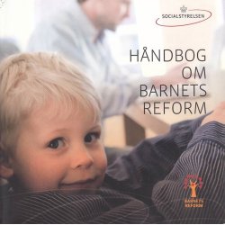 H�ndbog om barnets reform (Bog)