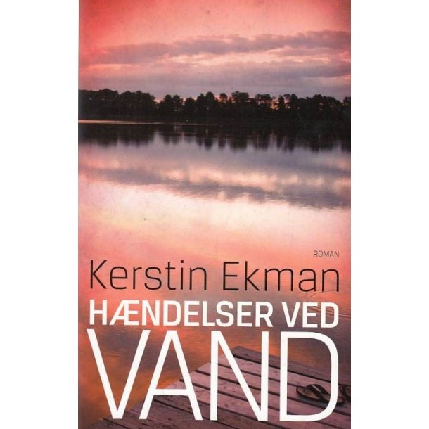 H�ndelser ved vand (Bog)