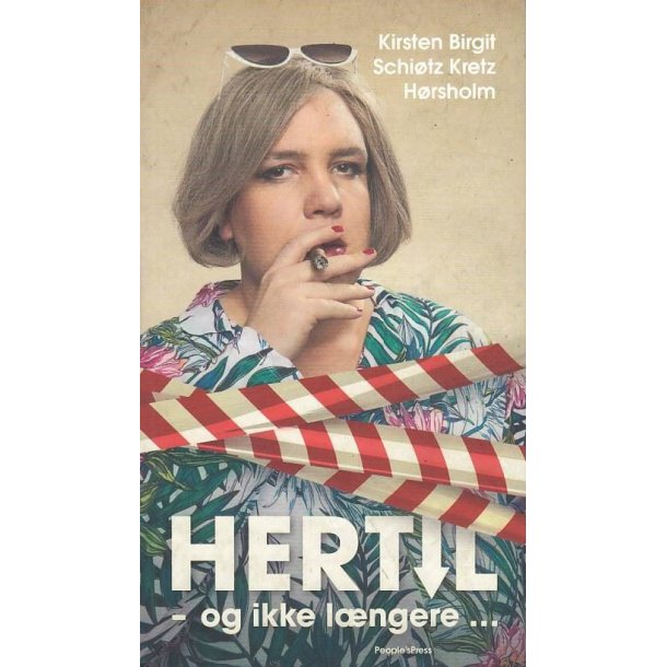 Hertil og ikke l�ngere (Bog)