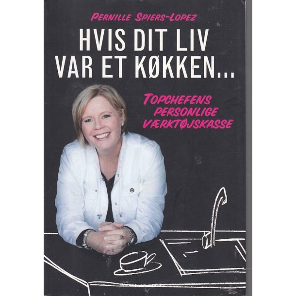 Hvis dit liv var et k�kken (Bog)