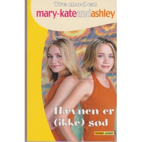 Mary-Kate and Ashley 16 - H�vnen er (ikke) s�d (Bog)