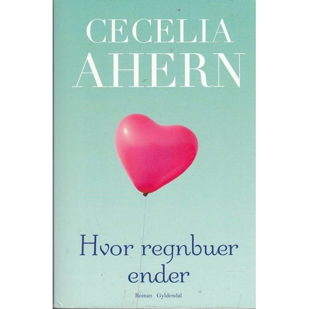 Hvor regnbuer ender (Bog) 