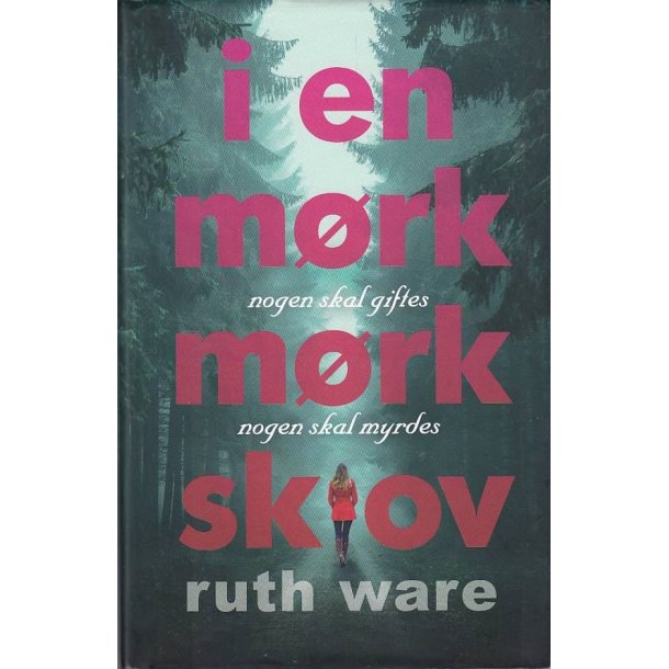 I en m�rk m�rk skov (Bog)