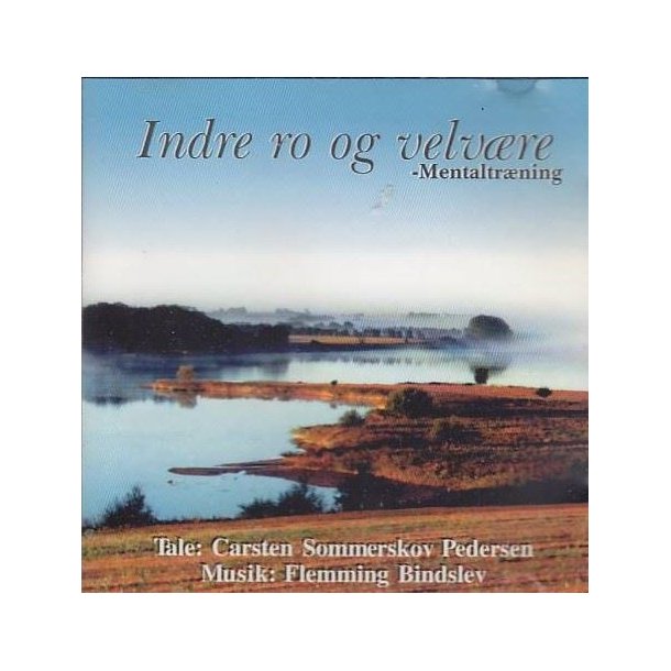 Indre ro og velv�re - Mentaltr�ning (CD)