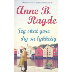 Jeg skal g�re dog s� lykkelig (Bog)