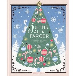 Julens alla f�rger (Bog)